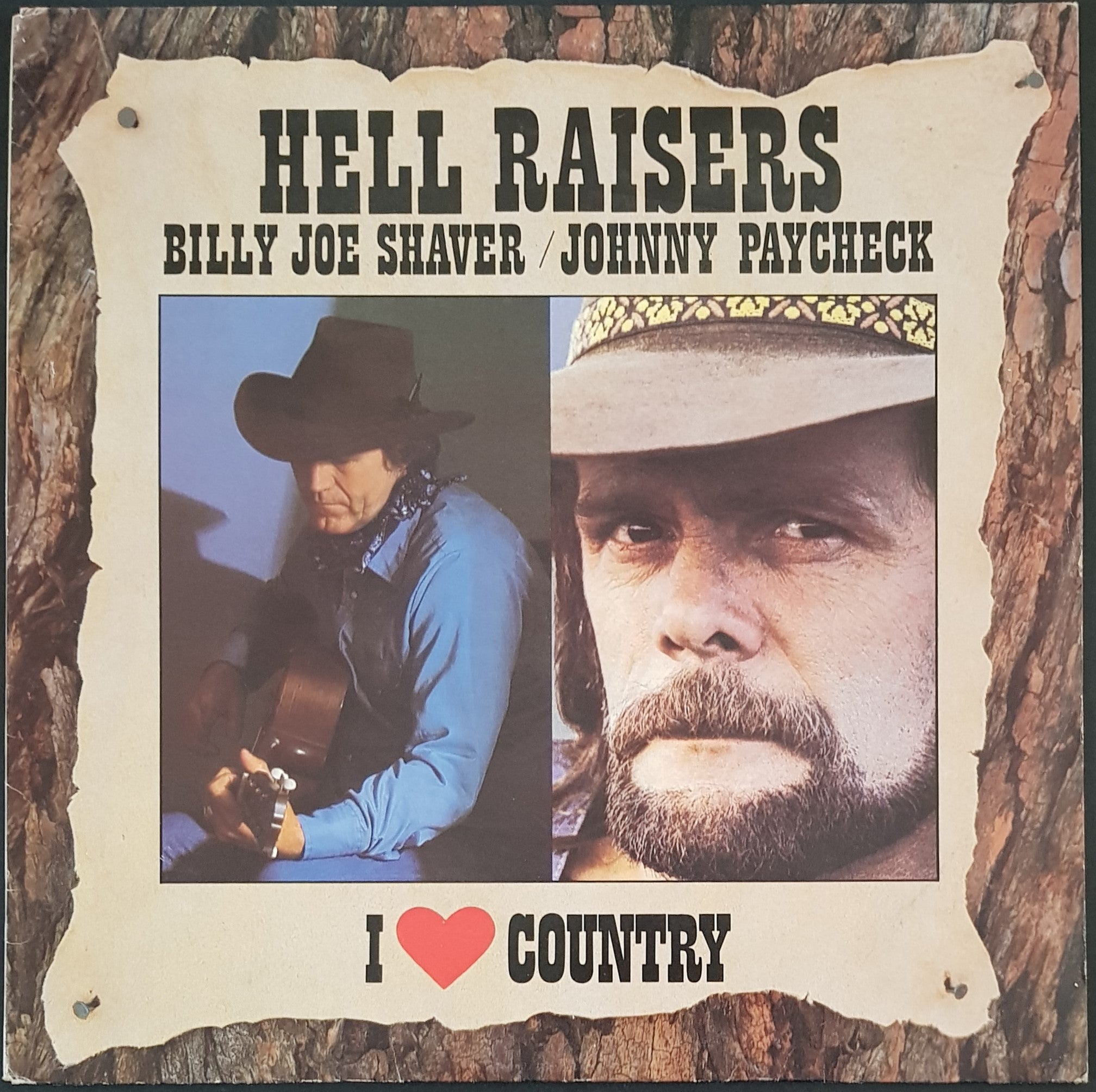 Billy Joe Shaver and Johnny Paycheck - Hell Raisers (Classic Music Album)