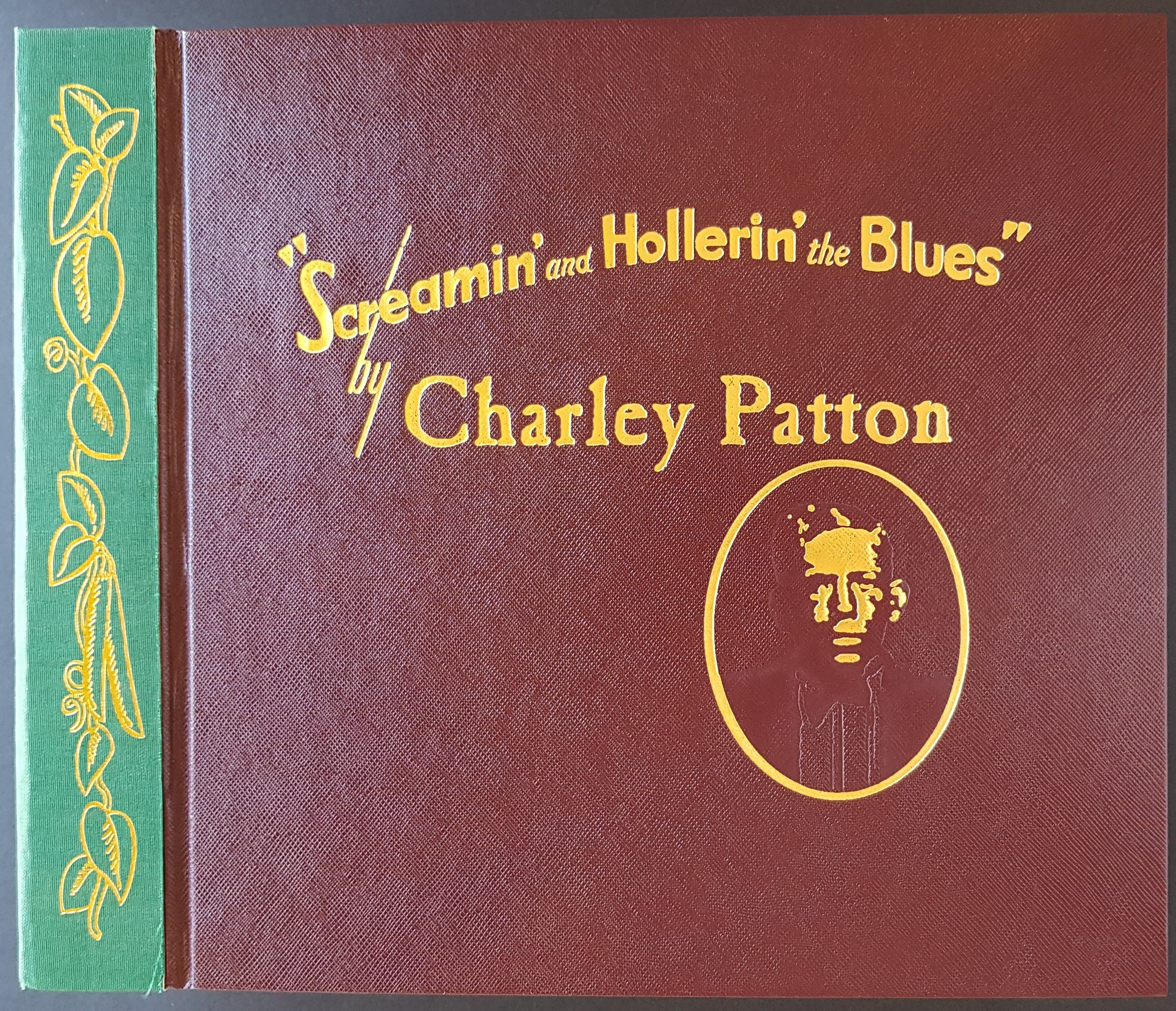 Charley Patton - An Unforgettable Collection of Screaming and Shouting the Blues - Remastered Box Set