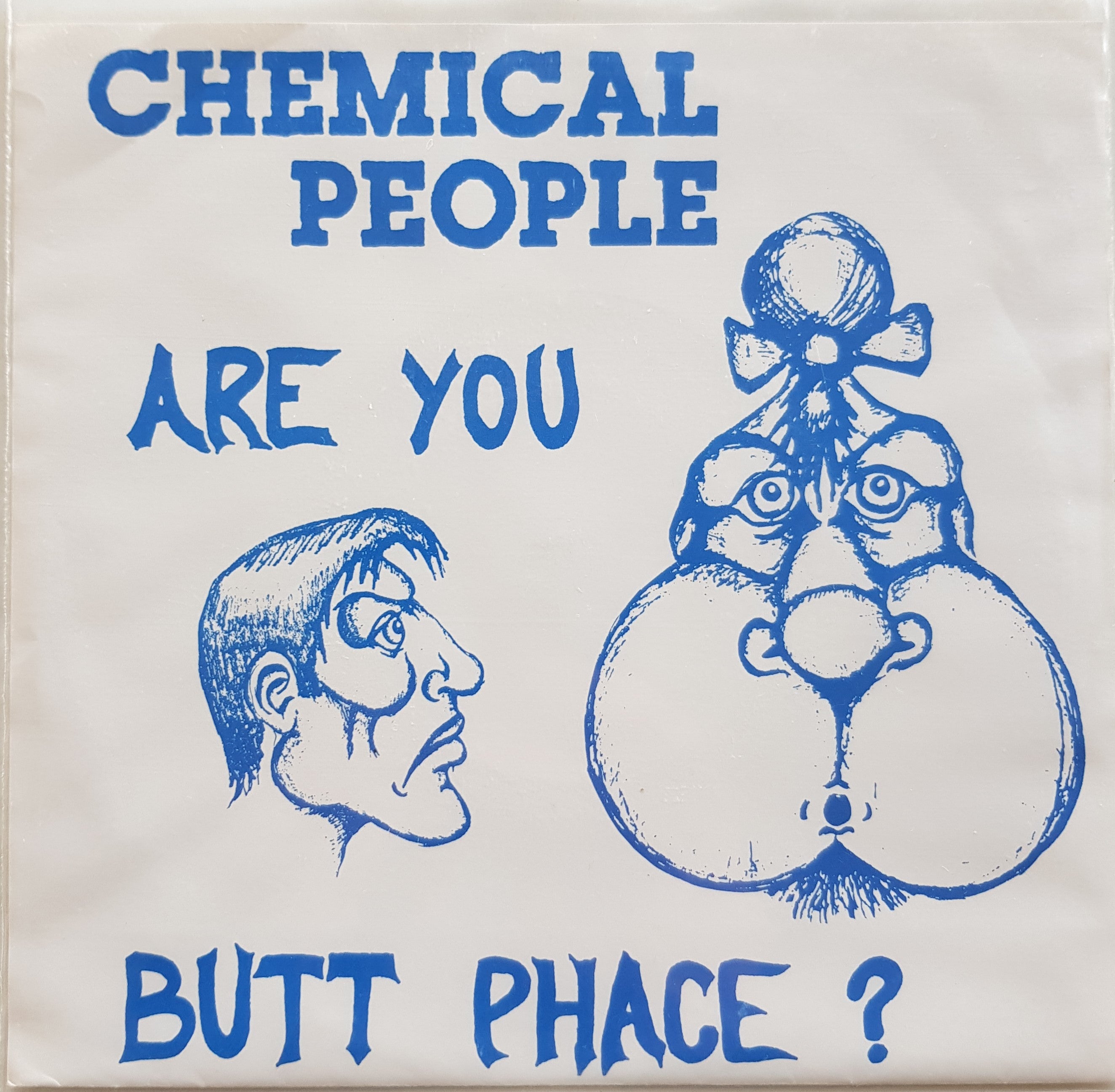 Chemical People's Colorful Vinyl EP - Are You Butt Phace from 1989